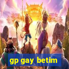 gp gay betim